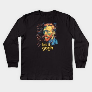Let It Gogh, Gogh, van gogh portrait, Post-impressionism Kids Long Sleeve T-Shirt